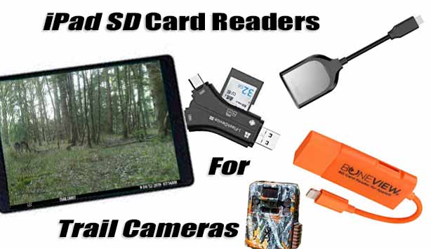 trail camera sd card readers for ipad